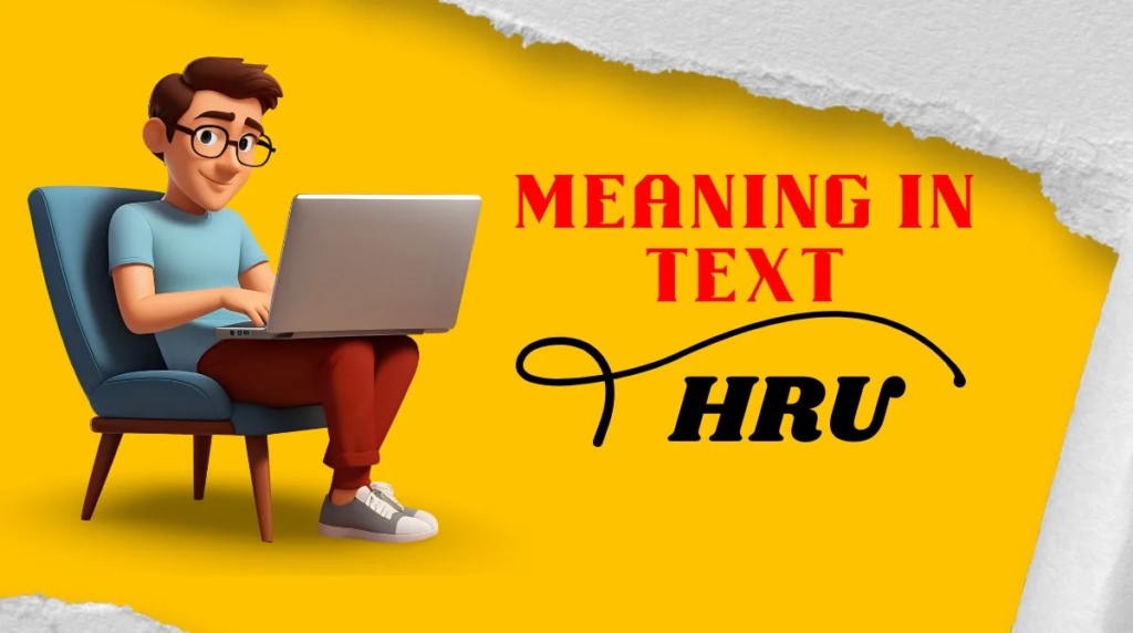 hru meaning in text